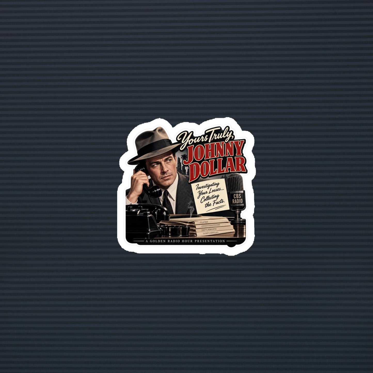 Yours Truly Johnny Dollar old-time-radio detective magnet, 3×3 mockup