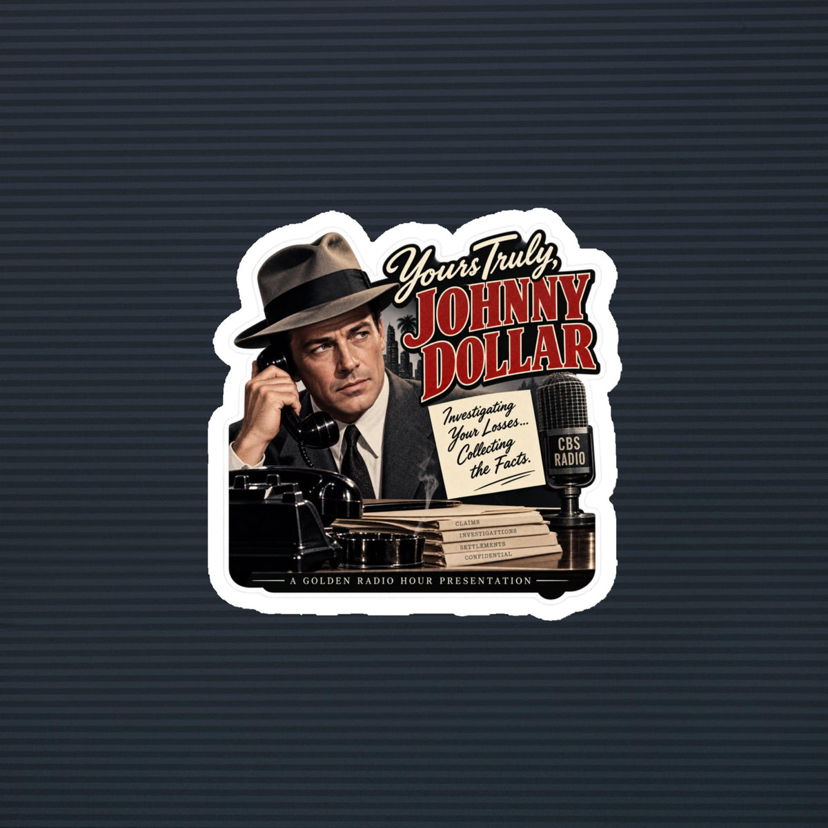 Yours Truly Johnny Dollar old-time-radio detective magnet, 4×4 mockup