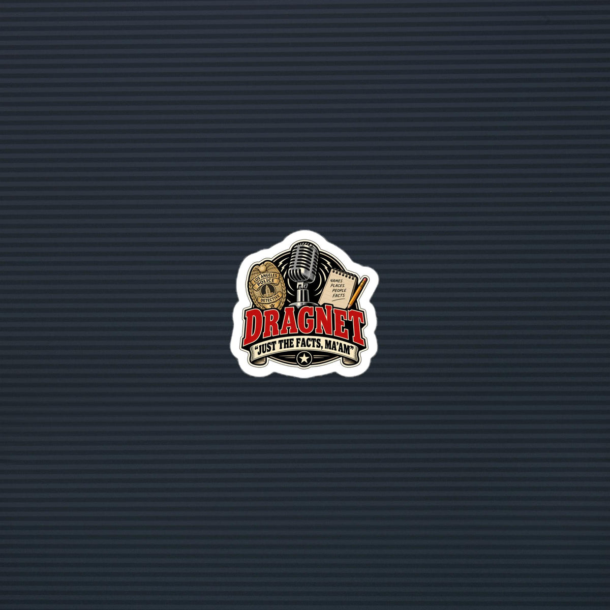 Dragnet Just the Facts badge die-cut sticker, 2×2 mockup
